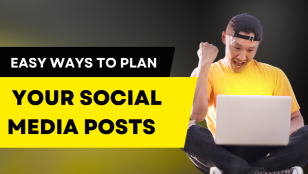 easy-ways-to-plan-your-social-media-posts